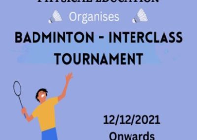 Interclass Badminton Tournament
