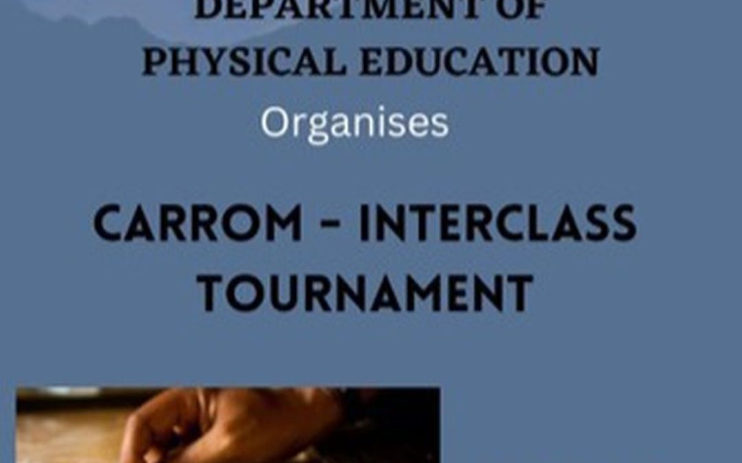 Interclass Carrom Tournament