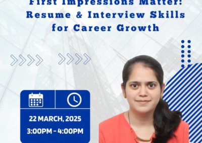 First Impressions Matter – Resume and Interview Skills for Career Growth